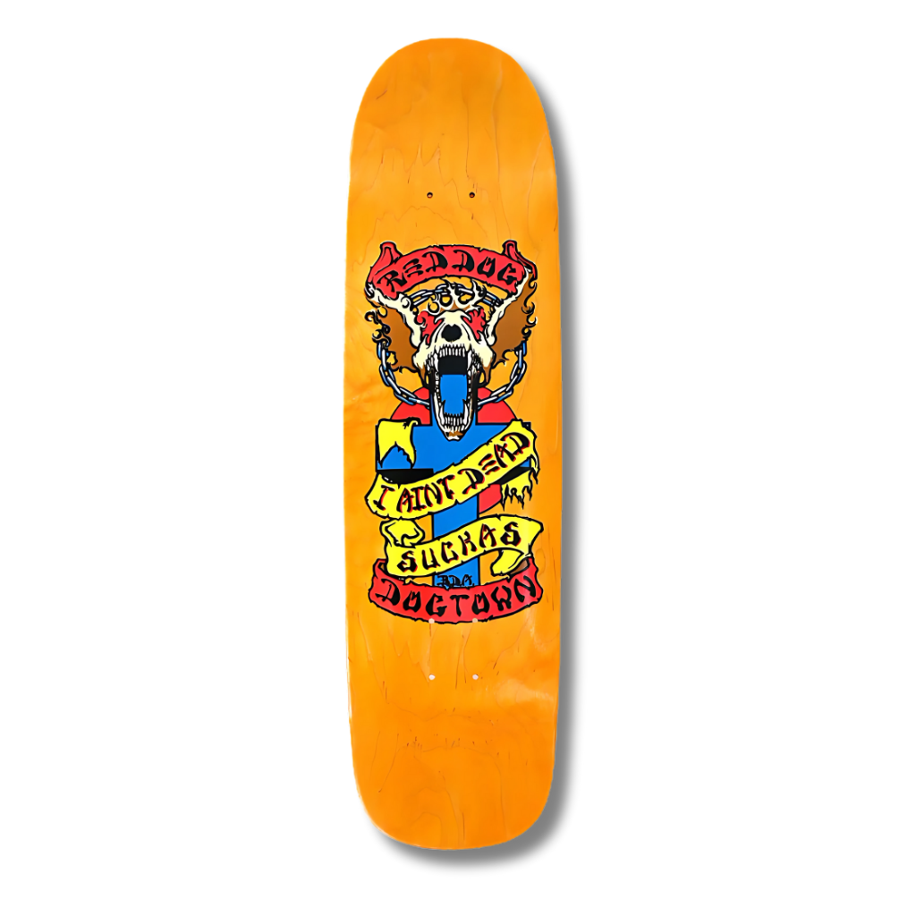 Dogtown Red Dog "Aint Dead" Pool Deck - 8.375"