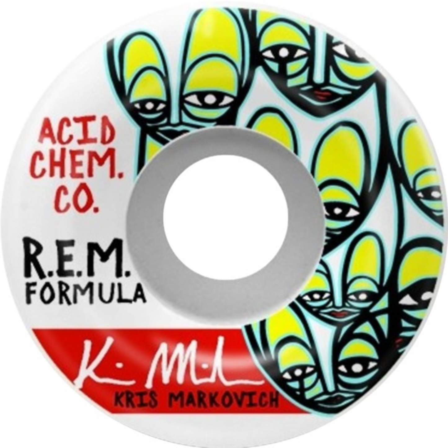 Acid Markovich REM Limited Edition 52mm 101a
